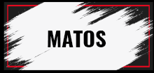 MATOS